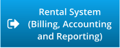 Rental System (Billing, Accounting and Reporting)