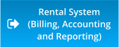 Rental System (Billing, Accounting and Reporting)