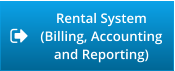 Rental System (Billing, Accounting and Reporting)